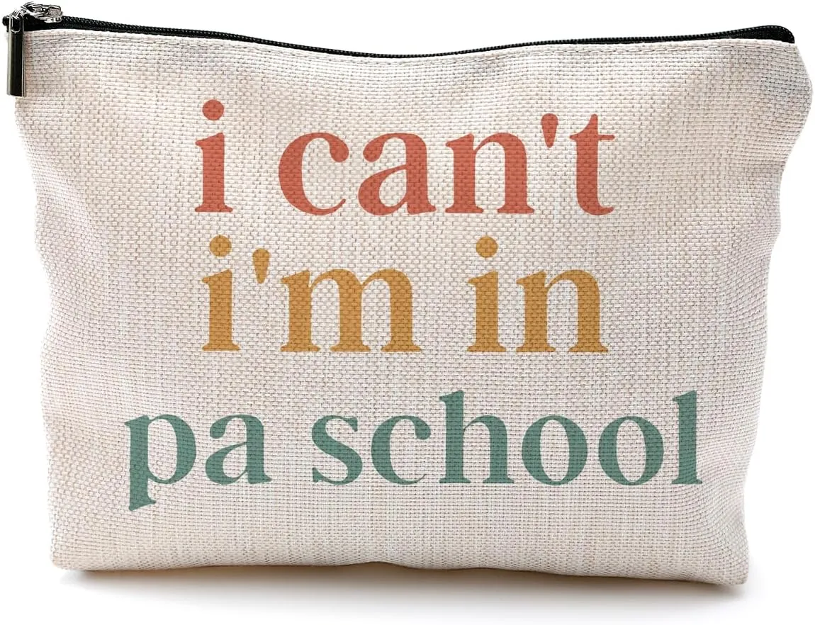 Physician Assistant Gifts for Women, Physician Assistant Makeup Bag, Physician Assistant PA Week Gifts, Medical Assistant Gifts, I Can't I'm in PA School Funny Cosmetic Bag Toiletry Bag